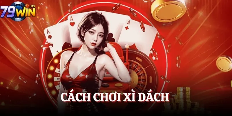 cach choi xi dach avt