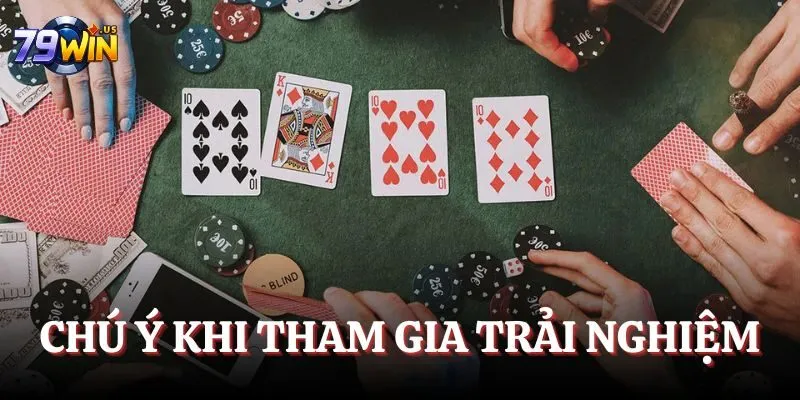 Chú ý khi tham gia trải nghiệm
