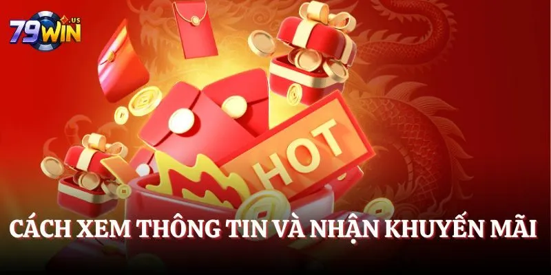 Chỉ dẫn cho người chơi cách xem thông tin và nhận khuyến mãi