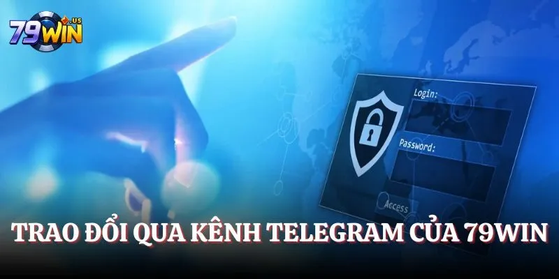 Liên hệ 79WIN khi chưa biết cách mở tài khoản 